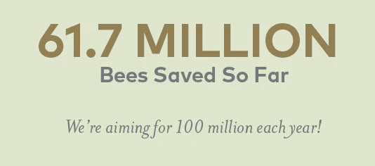 over 61 million bees saved so far